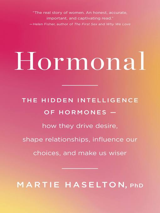 Title details for Hormonal by Martie Haselton - Available